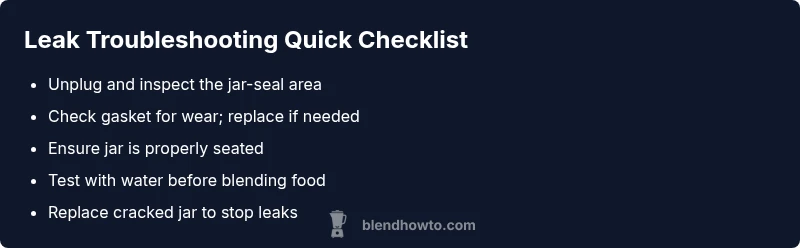 Checklist for fixing blender leaks